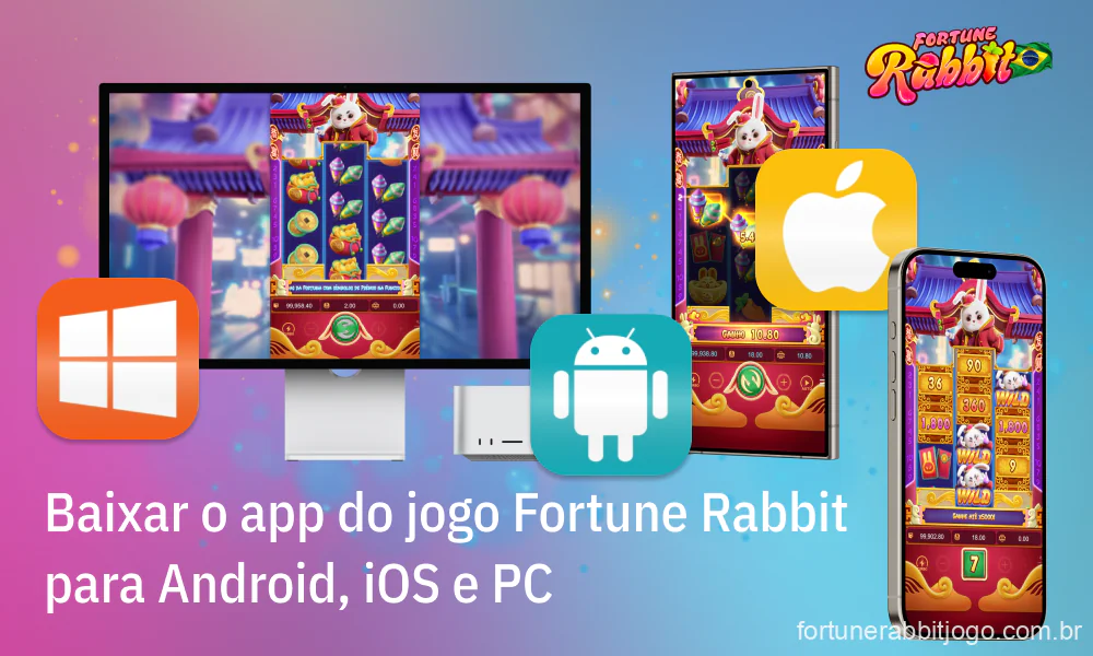 Os jogadores brasileiros podem descarregar a aplicação Fortune Rabbit para os seus dispositivos Android, iOS e PC e divertir-se a jogar esta emocionante slot em qualquer lugar
